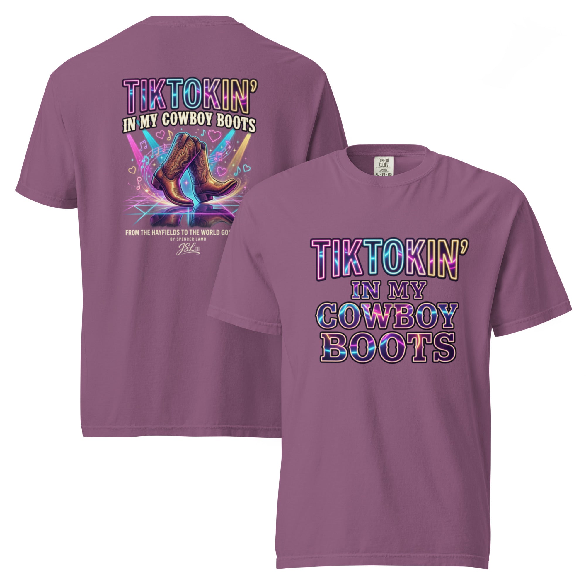 Unisex T-shirt in purple with front/back “TIKTOKIN’ IN MY COWBOY BOOTS” graphic.